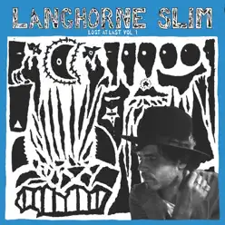 Lost at Last Vol. 1 - Langhorne Slim