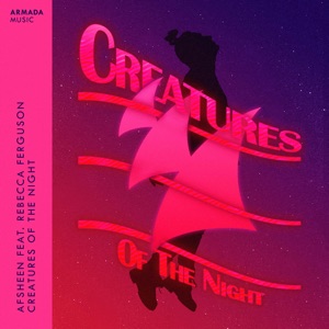 AFSHEEN - Creatures of the Night (feat. Rebecca Ferguson) - Line Dance Musik