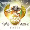 Future Sound of Egypt 550 - A World Beyond album lyrics, reviews, download