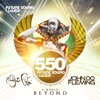 Future Sound of Egypt 550 - A World Beyond