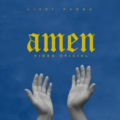 Amen - Single - Lizzy Parra Amen - Single - Lizzy Parra