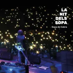 La Nit dels Sopa (En Directe) - Sopa de Cabra