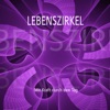 Lebenszirkel - Mit Kraft durch den tag