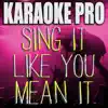 Sing It Like You Mean It album lyrics, reviews, download