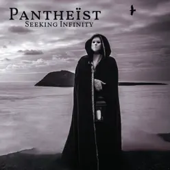 Seeking Infinity - Pantheist Seeking Infinity - Pantheist