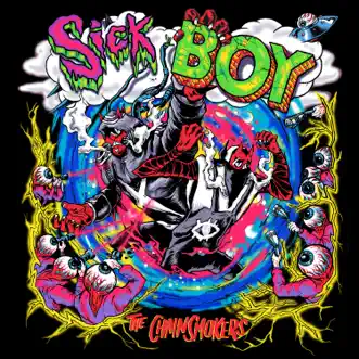 Sick Boy by The Chainsmokers song reviws