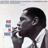 Dexter Gordon - A Night In Tunisia (feat. Bud Powell, Pierre Michelot & Kenny Clarke)