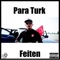 Feiten - Para Turk lyrics