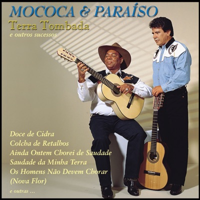 Terra Tombada e Outros Sucessos - Mocóca & Paraíso