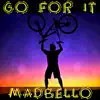 Go for It (Extended Version) song lyrics