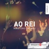 Ao Rei - Single