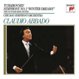 Tchaikovsky: Symphony No. 1 & the Nutcracker Suite by Chicago Symphony Orchestra & Claudio Abbado album reviews, ratings, credits