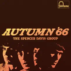 Autumn '66 by The Spencer Davis Group album reviews, ratings, credits