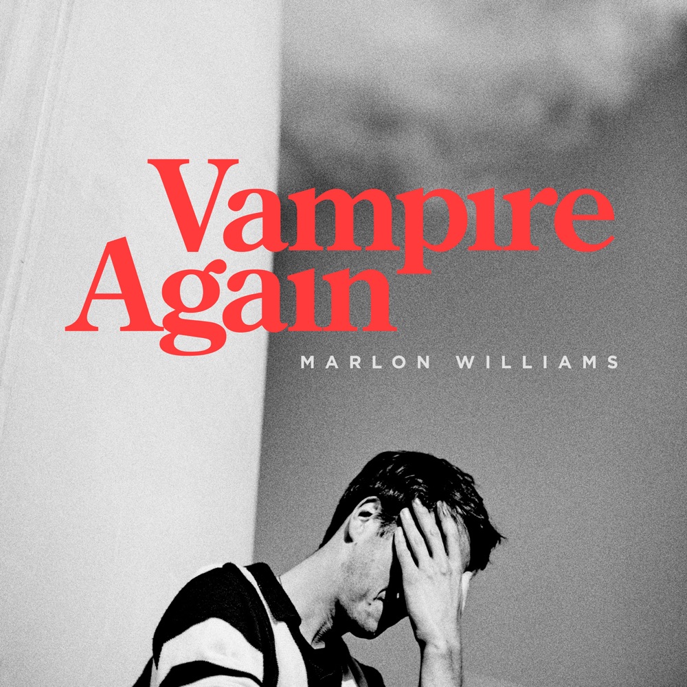 Vampire Again by Marlon Williams