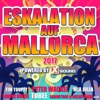 Eskalatation auf Mallorca 2017 powered by Xtreme Sound