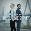 De Que Me Sirve (feat. Miguel Saez) - Single