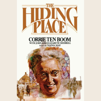 Corrie ten Boom, John Sherrill & Elizabeth Sherrill - The Hiding Place artwork