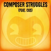 Composer Struggles (feat. Cg5) artwork