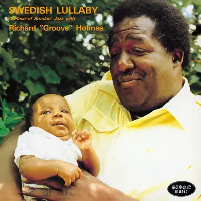 Swedish Lullaby - Richard 'Groove' Holmes
