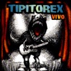 Tipitorex, 2006