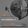 The Remixes, Pt. 1 - Single album lyrics, reviews, download
