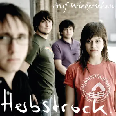 Auf Wiedersehen (Radio Version) - Single - Herbstrock