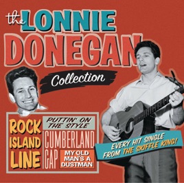 The Lonnie Donegan Collection By Lonnie Donegan On Apple Music