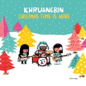 Christmas Time Is Here by Khruangbin