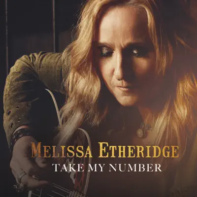 Take My Number - Single - Melissa Etheridge