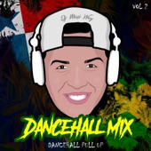 Dancehall Mix (Vol 2) [Dancehall Pull Up] artwork