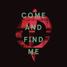 Come And Find Me artwork