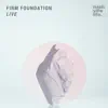 Firm Foundation (feat. Rachel Hale) [Live] - Single album lyrics, reviews, download