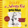 Jeff Kinney - Diary of a Wimpy Kid: Dog Days (Book 4)