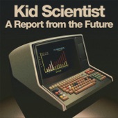 Kid Scientist - A Report from the Future Regarding Prisoner #1074AD