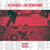 Take it All (feat. Zak Downtown) - Single