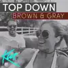 Top Down (Kue Remix) - Single album lyrics, reviews, download
