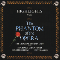 Andrew Lloyd Webber, Michael Crawford & Sarah Brightman - The Phantom of the Opera (Edit) artwork