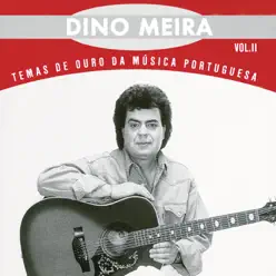 "Os Melhores De ...Vol. II" - Dino Meira