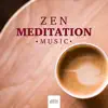 Zen Meditation Music - Zen Garden Music for Tea Time album lyrics, reviews, download