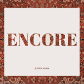 Encore - Julien Adam