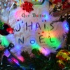 J'haïs Noël - Single