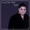 Luna de Miel - Single