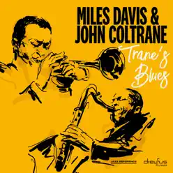 Trane's Blues - Miles Davis