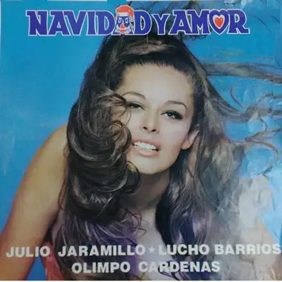 Navidad y Amor - Julio Jaramillo