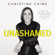 Christine Caine - Unashamed