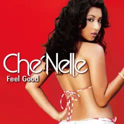 Feel Good - Che'Nelle
