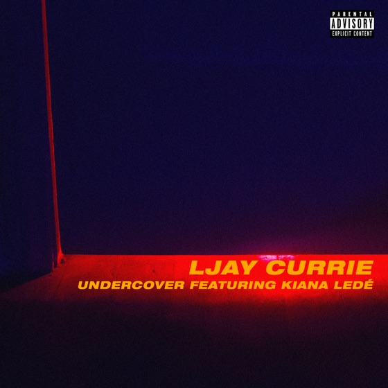 Cover artwork for Undercover (feat. Kiana Ledé)