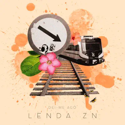 Dei-Me Agò - Single - Lenda ZN