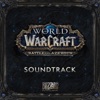 World of Warcraft - Battle for Azeroth (Original Game Soundtrack)