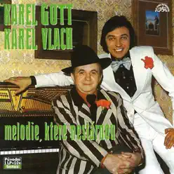 Melodie, Které Nestárnou - Karel Gott Melodie, Které Nestárnou - Karel Gott
